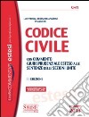 Codice civile. Con commento giurisprudenziale esteso alle sentenze delle sezioni unite libro