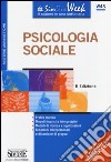 Psicologia sociale libro