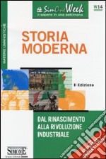 Storia moderna. Dal Rinascimento alla Rivoluzione industriale libro