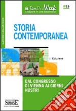 Storia contemporanea. Dal Congresso di Vienna ai giorni nostri libro