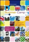 Summer camp. Per la Scuola media. Con CD-ROM libro