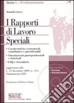 I rapporti di lavoro speciali. Con CD-ROM