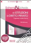 Schemi & schede di istituzioni di diritto privato libro