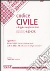 Codice civile e leggi complementari. Ediz. minore libro