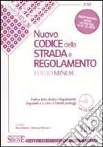 Nuovo codice della strada e regolamento. Ediz. minore. Con CD-ROM