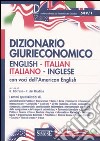 Dizionario giurieconomico. English-italian, italiano-inglese. Con voci dell'american english. Ediz. bilingue libro di Gorruso G. (cur.) Del Giudice F. (cur.)