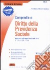 Compendio di diritto della previdenza sociale libro