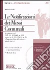 Le notificazioni dei messi comunali. Con CD-ROM libro