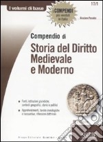 Compendio di storia del diritto medievale e moderno libro