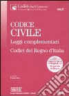 Codice civile. Leggi complementari. Codici del Regno d'Italia libro