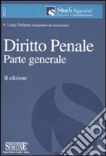 Diritto penale. Parte generale libro