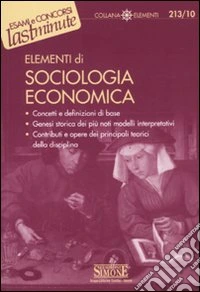 Elementi di sociologia economica libro