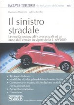 Il sinistro stradale