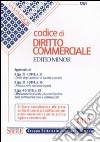 Codice di diritto commerciale. Ediz. minore libro