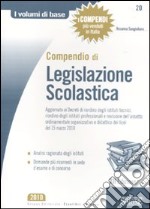 Compendio di legislazione scolastica libro