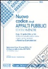 Nuovo codice degli appalti pubblici. Ediz. minore libro