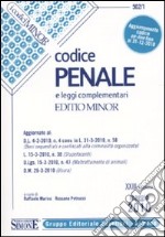 Codice penale e leggi complementari. Ediz. minore libro