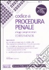 Codice di procedura penale e leggi complementari. Ediz. minore libro