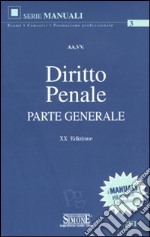 Diritto penale. Parte generale libro