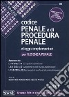 Codice penale e di procedura penale e leggi complementari per l'udienza penale libro