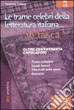 Le trame celebri della letteratura italiana libro