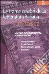 Le trame celebri della letteratura italiana libro di Cotena Susanna