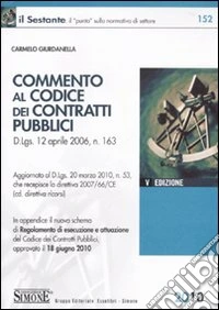 Commento al codice dei contratti pubblici libro