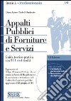 Appalti pubblici di forniture e servizi. Con CD-ROM libro