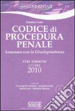 Codice di procedura penale. Annotato con la giurisprudenza. Con CD-ROM libro