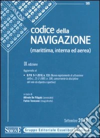 Codice della navigazione (marittima, interna ed aerea) libro