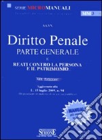 Istituzioni di diritto privato 2009-Diritto penale. Parte generale e reati contro la persona e il patrimonio 2009 libro