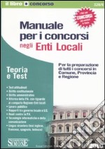 Manuale per i concorsi negli enti locali libro