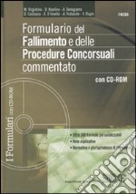 Formulario del fallimento e delle procedure concorsuali commentato. Con CD-ROM libro