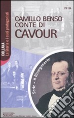 Camillo Benso conte di Cavour libro