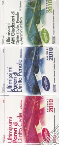 Ultimissimi pareri di diritto civile-Ultimissimi pareri di diritto penale-Ultimissimi atti giudiziari di diritto civile, penale e amministrativo libro