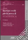 Esercizi svolti per la prova di statistica libro