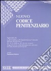 Nuovo codice penitenziario libro di Rumore M. (cur.)