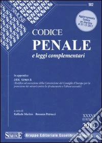 Codice penale e leggi complementari libro