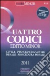 Quattro codici. Ediz. minor libro