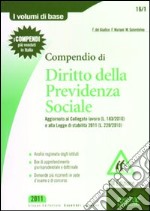 Compendio di diritto della previdenza sociale libro