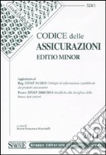 Codice delle assicurazioni. Ediz. minore libro