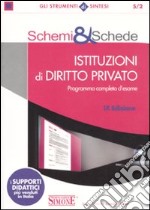 Schemi & schede di istituzioni di diritto privato libro