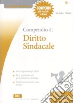 Compendio di diritto sindacale libro