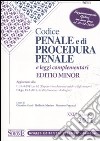 Codice penale e di procedura penale e leggi complementari. Ediz. minore libro