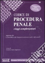 Codice di procedura penale e leggi complementari libro