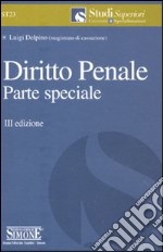 Diritto penale. Parte speciale libro