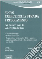 Nuovo codice della strada e regolamento. Annotato con la giurisprudenza libro