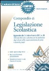 Compendio di legislazione scolastica libro