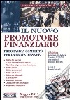 Il nuovo promotore finanziario. Con CD-ROM libro