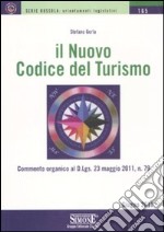 Il nuovo codice del turismo libro